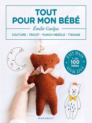 cover image of Tout pour mon bébé